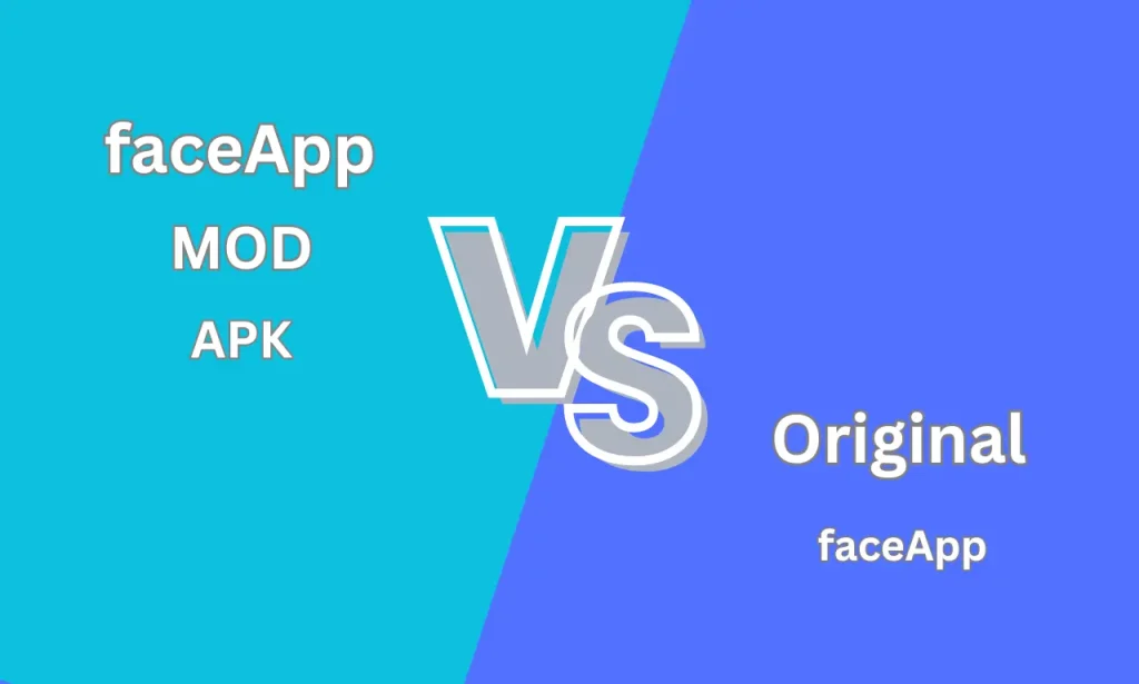 faceapp mod apk vs original faceapp